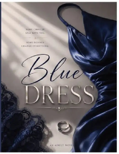 Blue Dress by Sureshot Books Publishing LLC