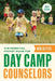 The Essential Pocket Guide for Day Camp Counselors by Bob Ditter