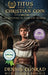 Titus and the Christian Coin: An Adventure in Faith and Freedom by Dennis Conrad, Derinda Babcock