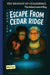 The Bigfoot of Cedar Ridge: Escape from Cedar Ridge by Robert Rogers