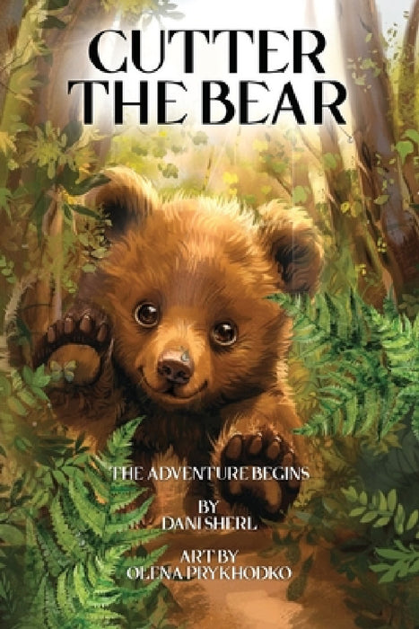 Cutter the Bear by Dani Sherl