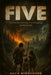 Five: 5 Different, Exciting and Intriguing Varied Stories by David Mendelsohn