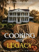 Cooking with Legacy: The Lorick Tradition by Constance Lorick