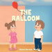 The Balloon by Steven Barwick