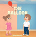 The Balloon by Steven Barwick