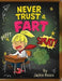 Never Trust a Fart by Jackie Rocco