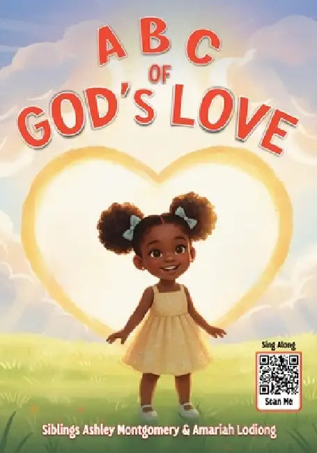 ABC of God's Love by Siblings Ashley Montgomery, Amariah Lodiong