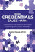When Credentials Cause Harm: Unpacking the Risks of Verifiable Learning and Work Records by Kelly Page, Anze Ban Virant