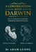 A Conversation with Darwin: From Formation to Continuity: Rethinking Human Existence by Adam Luong