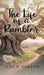 The Life of a Rambler by June B. Debatin