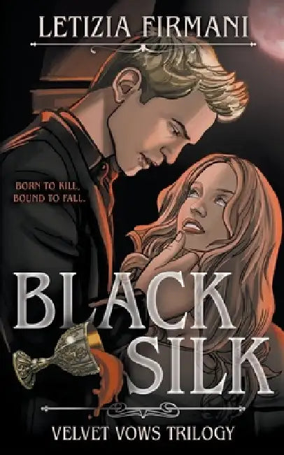 Black Silk: A Dark Vampire Fantasy Romance by Letizia Firmani
