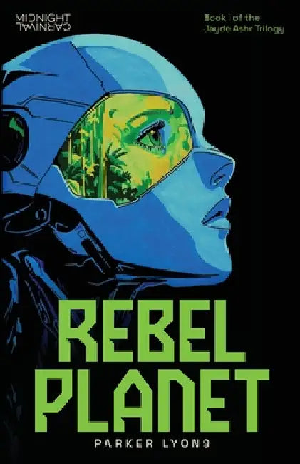 Rebel Planet by Parker Lyons