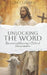 Unlocking the Word: Recovering Meaning in Biblical Interpretation by Tom Cornell