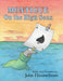 Montigue on the High Seas by John Himmelman, John Himmelman