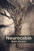 Neurocabin by Brett Stuckel