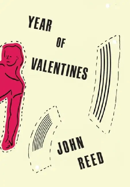 Year of Valentines by John Reed