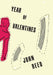 Year of Valentines by John Reed