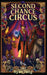 Second Chance Circus by Ryan Tang