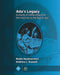 Ada's Legacy: Cultures of Computing from the Victorian to the Digital Age by Robin Hammerman, Andrew L. Russell