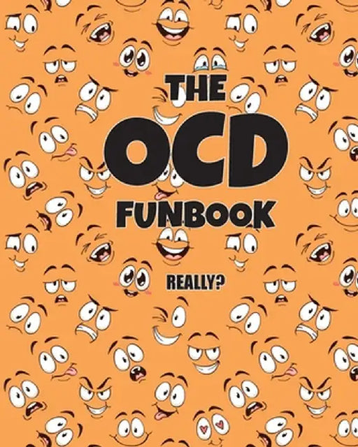 The OCD Funbook: Really? by Jimmy Huston