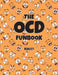 The OCD Funbook: Really? by Jimmy Huston