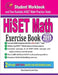 HiSET Math Exercise Book: Student Workbook and Two Realistic HiSET Math Tests by Reza Nazari