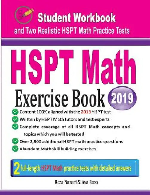 HSPT Math Exercise Book: Student Workbook and Two Realistic HSPT Math Tests by Reza Nazari