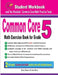 Common Core Math Exercise Book for Grade 5: Student Workbook and Two Realistic Common Core Math Tests by Reza Nazari
