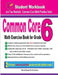 Common Core Math Exercise Book for Grade 6: Student Workbook and Two Realistic Common Core Math Tests by Reza Nazari
