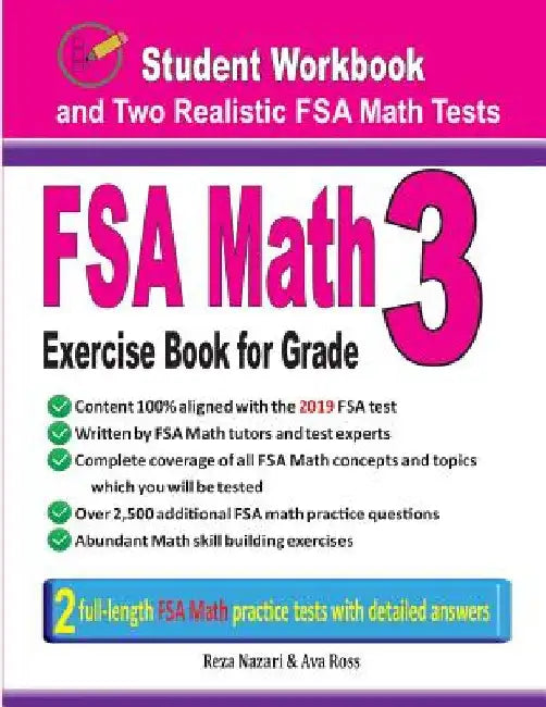 FSA Math Exercise Book for Grade 3: Student Workbook and Two Realistic FSA Math Tests by Reza Nazari
