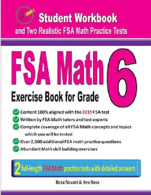 FSA Math Exercise Book for Grade 6: Student Workbook and Two Realistic FSA Math Tests by Reza Nazari