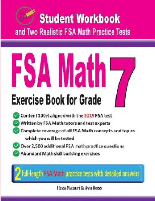 FSA Math Exercise Book for Grade 7: Student Workbook and Two Realistic FSA Math Tests by Reza Nazari