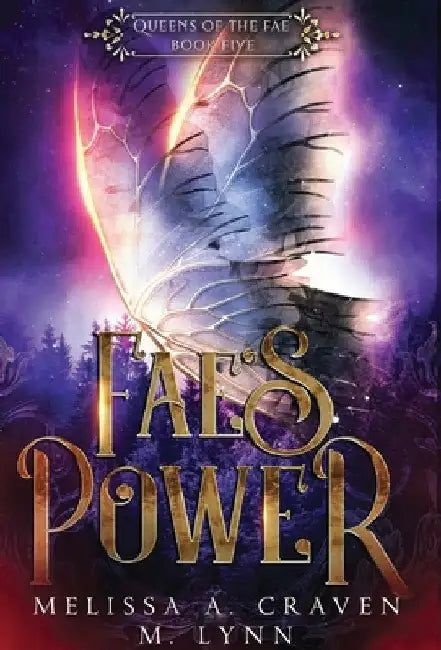 Fae's Power (Queens of the Fae Book 5) by Melissa Craven