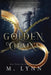 Golden Chains by M. Lynn