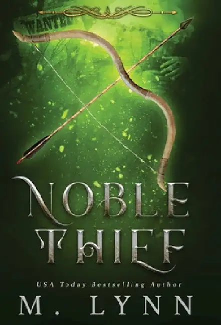 Noble Thief by M. Lynn