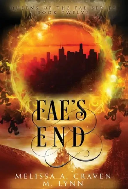 Fae's End by M. Lynn
