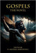 Gospels the Novel by Martindale, D. Michael