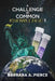 A Challenge of Common Knowledge I by Barbara A. Pierce