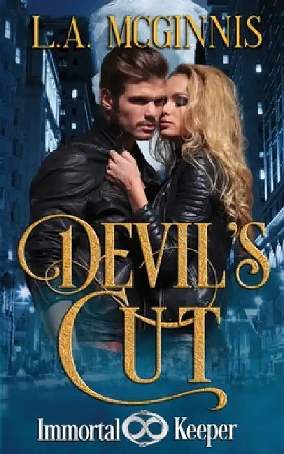 Devil's Cut: Immortal Keeper Vampire Paranormal Romance Series by L. a. McGinnis