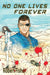 No One Lives Forever by Robert Fisher