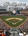 Baltimore Baseball by Bill Nowlin