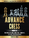 Advance Chess - Model III, The Triple Set Game: Monumental Transformational Subliminal Analysis by Siafa B. Neal