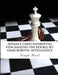 Advance Chess - Inferential View Analysis of the Double Set Game, (D.2.30) Robotic Intelligence Possibilities.: The Double Set Game - Book 2 Vol. 2 by Siafa B. Neal