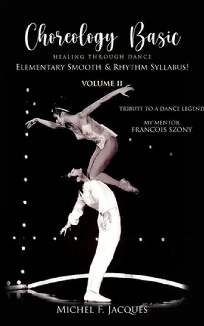 Choreology Basic by Francois Szony