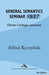 General Semantics Seminar 1937 by Alfred Korzybski