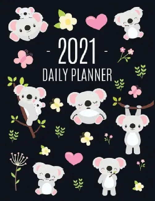 Cute Grey Koala Planner 2021: Cute Year Organizer: For an Easy Overview of All Your Appointments! - Large Funny Australian Outback Animal Agenda: Ja by Pimpom Pretty Planners