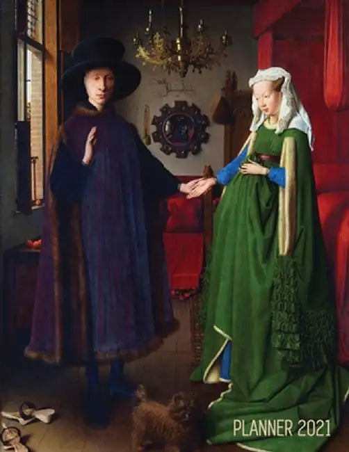 Arnolfini Portrait Art Planner 2021: Jan van Eyck Organizer - Calendar Year January - December 2021 (12 Months) - Large Artistic Monthly Weekly Daily by Shy Panda Notebooks
