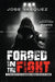 Forged in the Fight: A 21-Day Battle Plan to Manhood Through the Life of Joshua by Jose Vasquez, Mark Batterson