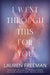 I Went Through This For You by Lauren Freeman, Renee Blair, Sylvia Black