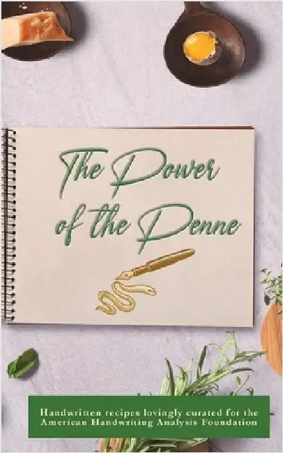 The Power of the Penne by Lowe, Sheila